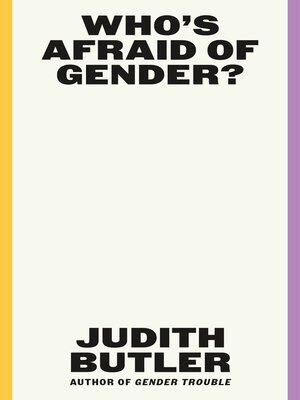cover image of Who's Afraid of Gender?